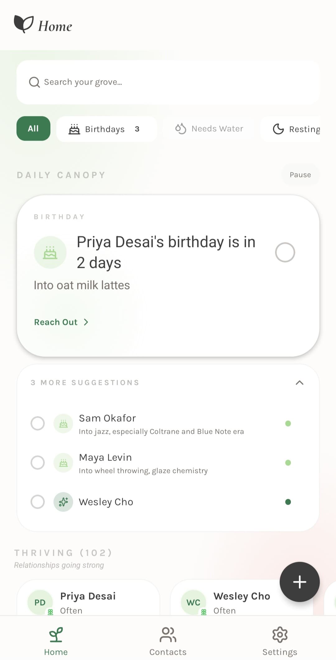 Grove's Daily Canopy on a phone — a featured suggestion to reach out to Priya for her birthday in two days, with a note that she loves oat milk lattes, plus three more suggestions below.